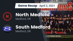 Recap: North Medford  vs. South Medford  2021