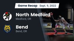 Recap: North Medford  vs. Bend  2022