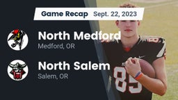 Recap: North Medford  vs. North Salem  2023