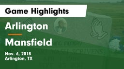 Arlington  vs Mansfield  Game Highlights - Nov. 6, 2018