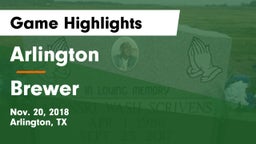 Arlington  vs Brewer  Game Highlights - Nov. 20, 2018