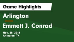 Arlington  vs Emmett J. Conrad  Game Highlights - Nov. 29, 2018