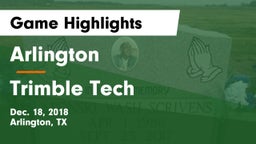 Arlington  vs Trimble Tech  Game Highlights - Dec. 18, 2018