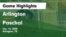 Arlington  vs Paschal  Game Highlights - Jan. 14, 2020