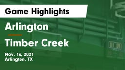 Arlington  vs Timber Creek  Game Highlights - Nov. 16, 2021