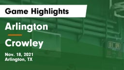 Arlington  vs Crowley  Game Highlights - Nov. 18, 2021