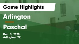 Arlington  vs Paschal  Game Highlights - Dec. 3, 2020