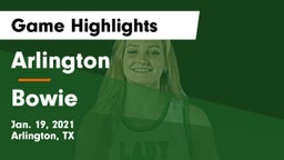 Arlington  vs Bowie  Game Highlights - Jan. 19, 2021