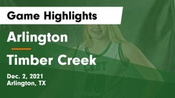 Arlington  vs Timber Creek  Game Highlights - Dec. 2, 2021