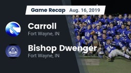 Recap: Carroll  vs. Bishop Dwenger  2019