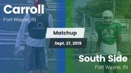 Matchup: Carroll  vs. South Side  2019