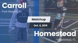 Matchup: Carroll  vs. Homestead  2019