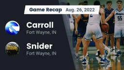 Recap: Carroll  vs. Snider  2022