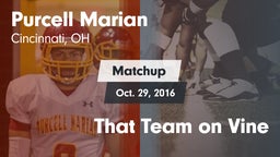 Matchup: Purcell Marian High vs. That Team on Vine 2016
