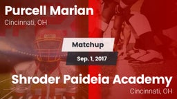 Matchup: Purcell Marian High vs. Shroder Paideia Academy  2017
