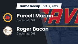 Recap: Purcell Marian  vs. Roger Bacon  2022