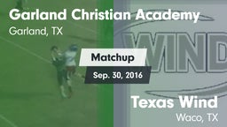 Matchup: Garland Christian vs. Texas Wind 2016