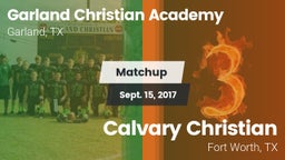 Matchup: Garland Christian vs. Calvary Christian  2017