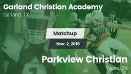 Matchup: Garland Christian vs. Parkview Christian  2018