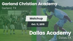 Matchup: Garland Christian vs. Dallas Academy  2019