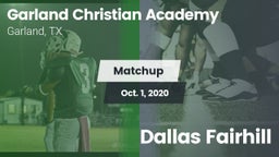 Matchup: Garland Christian vs. Dallas Fairhill 2020