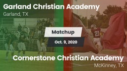 Matchup: Garland Christian vs. Cornerstone Christian Academy  2020