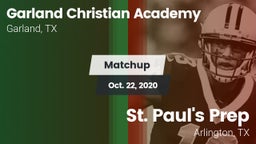 Matchup: Garland Christian vs. St. Paul's Prep  2020