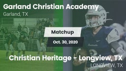 Matchup: Garland Christian vs. Christian Heritage - Longview, TX 2020