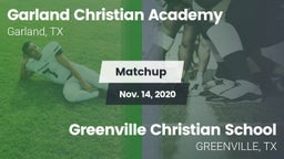 Matchup: Garland Christian vs. Greenville Christian School 2020