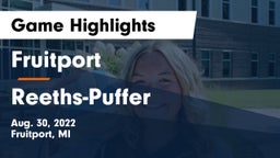 Fruitport  vs Reeths-Puffer  Game Highlights - Aug. 30, 2022