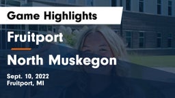 Fruitport  vs North Muskegon  Game Highlights - Sept. 10, 2022