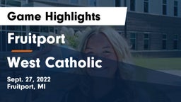 Fruitport  vs West Catholic  Game Highlights - Sept. 27, 2022