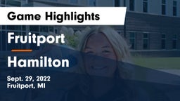 Fruitport  vs Hamilton  Game Highlights - Sept. 29, 2022