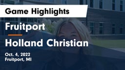 Fruitport  vs Holland Christian Game Highlights - Oct. 4, 2022