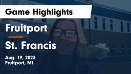 Fruitport  vs St. Francis  Game Highlights - Aug. 19, 2023