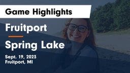 Fruitport  vs Spring Lake  Game Highlights - Sept. 19, 2023