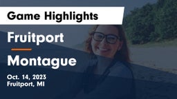 Fruitport  vs Montague  Game Highlights - Oct. 14, 2023