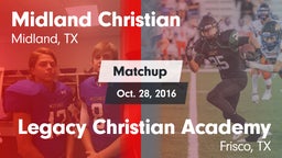 Matchup: Midland Christian vs. Legacy Christian Academy  2016