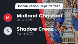 Recap: Midland Christian  vs. Shadow Creek  2017