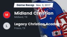 Recap: Midland Christian  vs. Legacy Christian Academy  2017