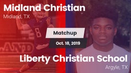 Matchup: Midland Christian vs. Liberty Christian School  2019