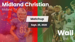 Matchup: Midland Christian vs. Wall  2020
