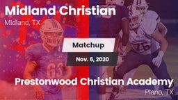 Matchup: Midland Christian vs. Prestonwood Christian Academy 2020