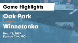 Oak Park  vs Winnetonka  Game Highlights - Dec. 13, 2019