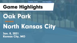 Oak Park  vs North Kansas City  Game Highlights - Jan. 8, 2021