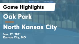 Oak Park  vs North Kansas City  Game Highlights - Jan. 22, 2021