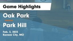 Oak Park  vs Park Hill  Game Highlights - Feb. 3, 2023
