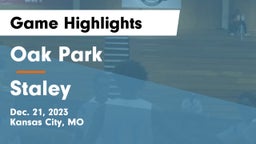 Oak Park  vs Staley  Game Highlights - Dec. 21, 2023
