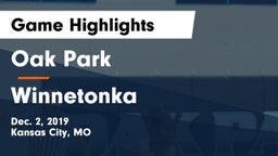 Oak Park  vs Winnetonka  Game Highlights - Dec. 2, 2019