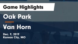 Oak Park  vs Van Horn  Game Highlights - Dec. 9, 2019